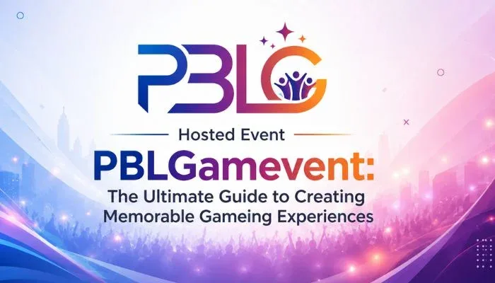 Hosted Event PBLGamevent: The Ultimate Guide to Creating Memorable Gaming Experiences - todaybusinesstrends.com