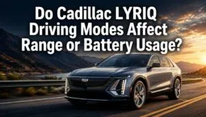 Do The Driving Modes In Cadillac Lyriq Offer Different Ranges Or Battery Usages?
